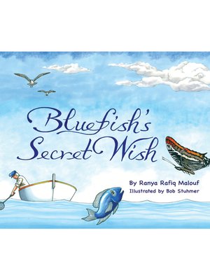 cover image of Bluefish's Secret Wish